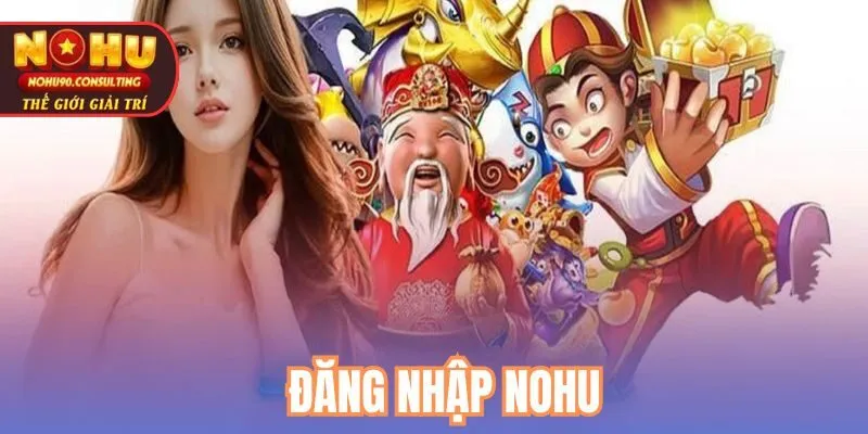Đăng nhập nohu